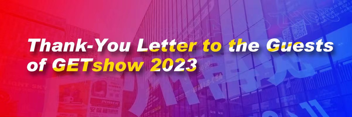 Thank-You Letter to the Guests of GETshow 2023